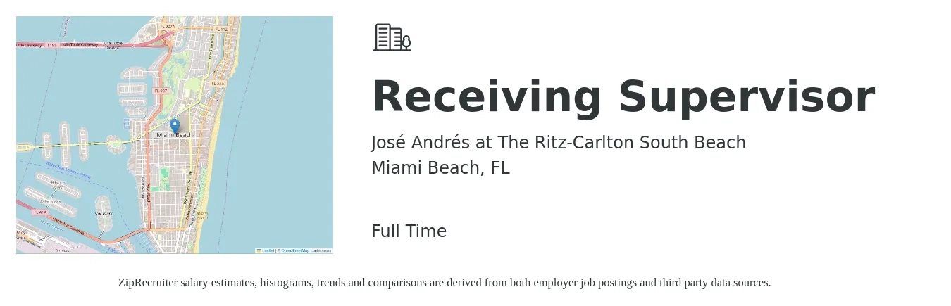 José Andrés at The Ritz-Carlton South Beach job posting for a Receiving Supervisor in Miami Beach, FL with a salary of $20 to $28 Hourly with a map of Miami Beach location.