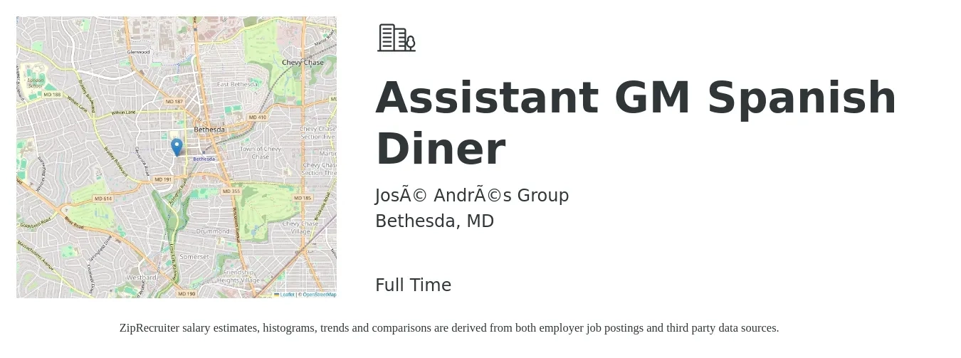 José Andrés Group job posting for a Assistant GM Spanish Diner in Bethesda, MD with a salary of $17 to $27 Hourly with a map of Bethesda location.