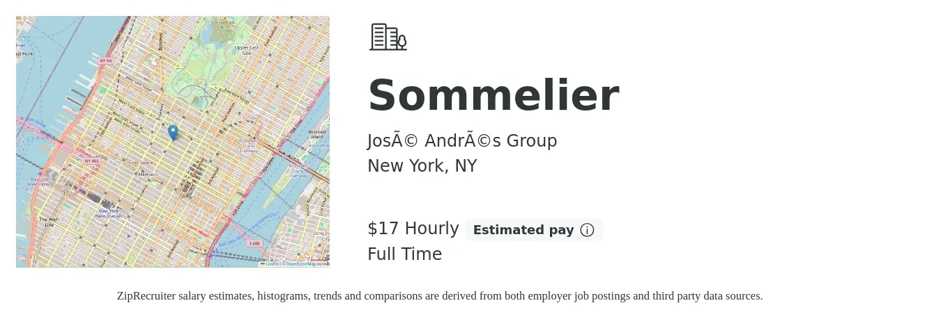 José Andrés Group job posting for a Sommelier in New York, NY with a salary of $18 Hourly with a map of New York location.