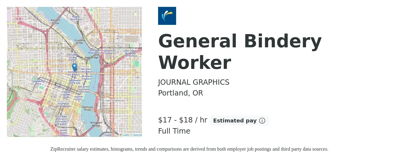 JOURNAL GRAPHICS job posting for a General Bindery Worker in Portland, OR with a salary of $18 to $19 Hourly with a map of Portland location.