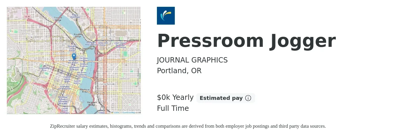 JOURNAL GRAPHICS job posting for a Pressroom Jogger in Portland, OR with a salary of $19 Yearly with a map of Portland location.
