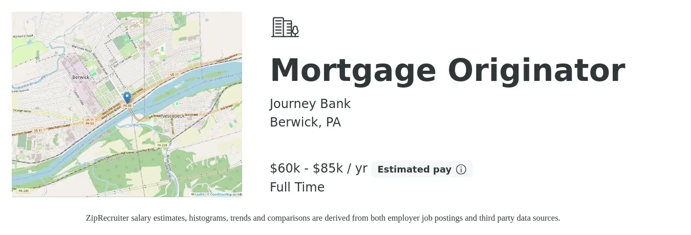 Journey Bank job posting for a Mortgage Originator in Berwick, PA with a salary of $60,000 to $85,000 Yearly with a map of Berwick location.