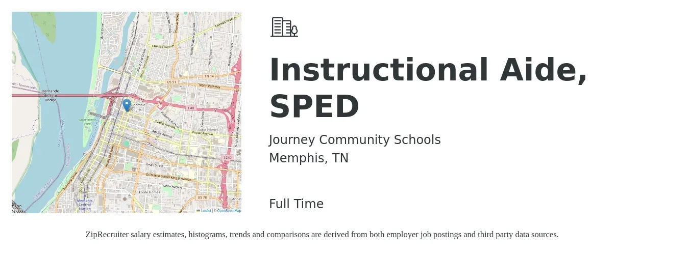 Journey Community Schools job posting for a Instructional Aide, SPED in Memphis, TN with a salary of $14 to $18 Hourly with a map of Memphis location.
