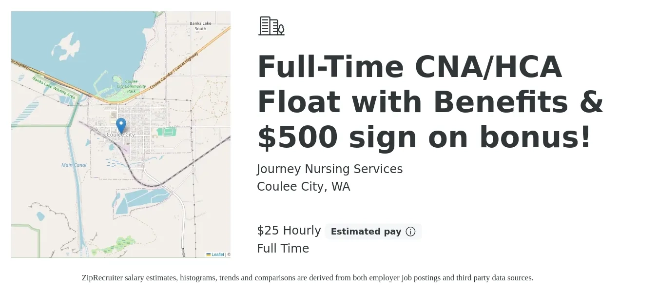 Journey Nursing Services job posting for a Full-Time CNA/HCA Float with Benefits & $500 sign on bonus! in Coulee City, WA with a salary of $26 Hourly with a map of Coulee City location.