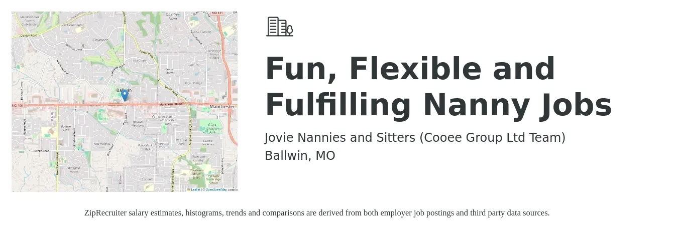 Jovie Nannies and Sitters (Cooee Group Ltd Team) job posting for a Fun, Flexible and Fulfilling Nanny Jobs in Ballwin, MO with a salary of $15 to $18 Hourly with a map of Ballwin location.