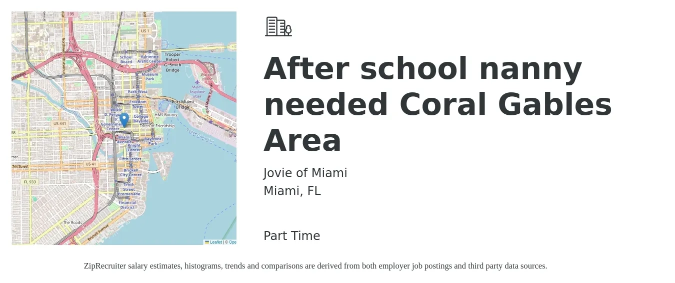 Jovie of Miami job posting for a After school nanny needed Coral Gables Area in Miami, FL with a salary of $15 Hourly with a map of Miami location.
