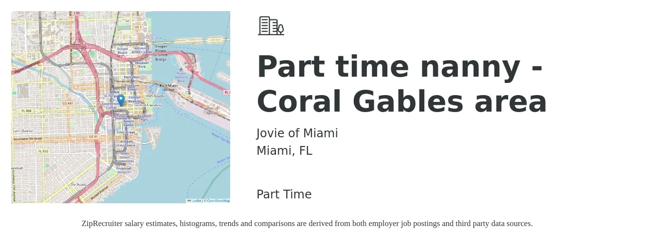 Jovie of Miami job posting for a Part time nanny - Coral Gables area in Miami, FL with a salary of $16 Hourly with a map of Miami location.