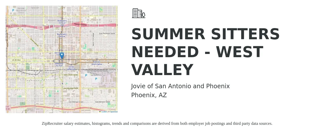 Jovie of San Antonio and Phoenix job posting for a SUMMER SITTERS NEEDED - WEST VALLEY in Phoenix, AZ with a salary of $16 to $17 Hourly with a map of Phoenix location.