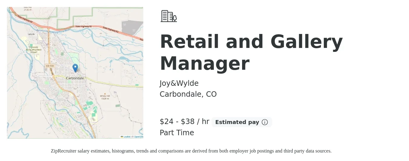 Joy&Wylde job posting for a Retail and Gallery Manager in Carbondale, CO with a salary of $25 to $40 Hourly (plus commission) with a map of Carbondale location.