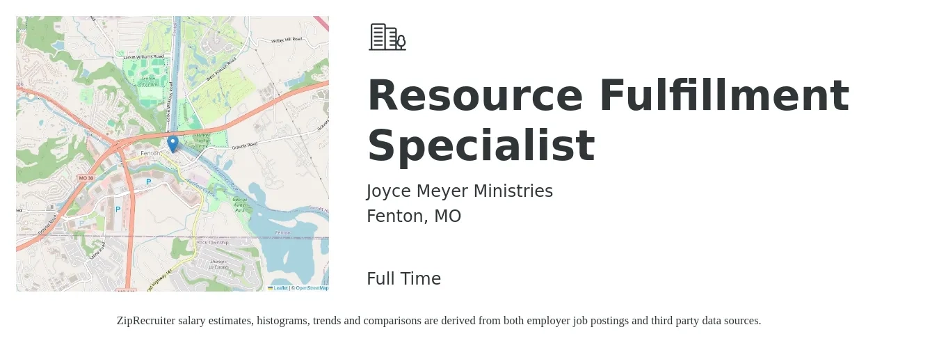Joyce Meyer Ministries job posting for a Resource Fulfillment Specialist in Fenton, MO with a salary of $16 to $24 Hourly with a map of Fenton location.