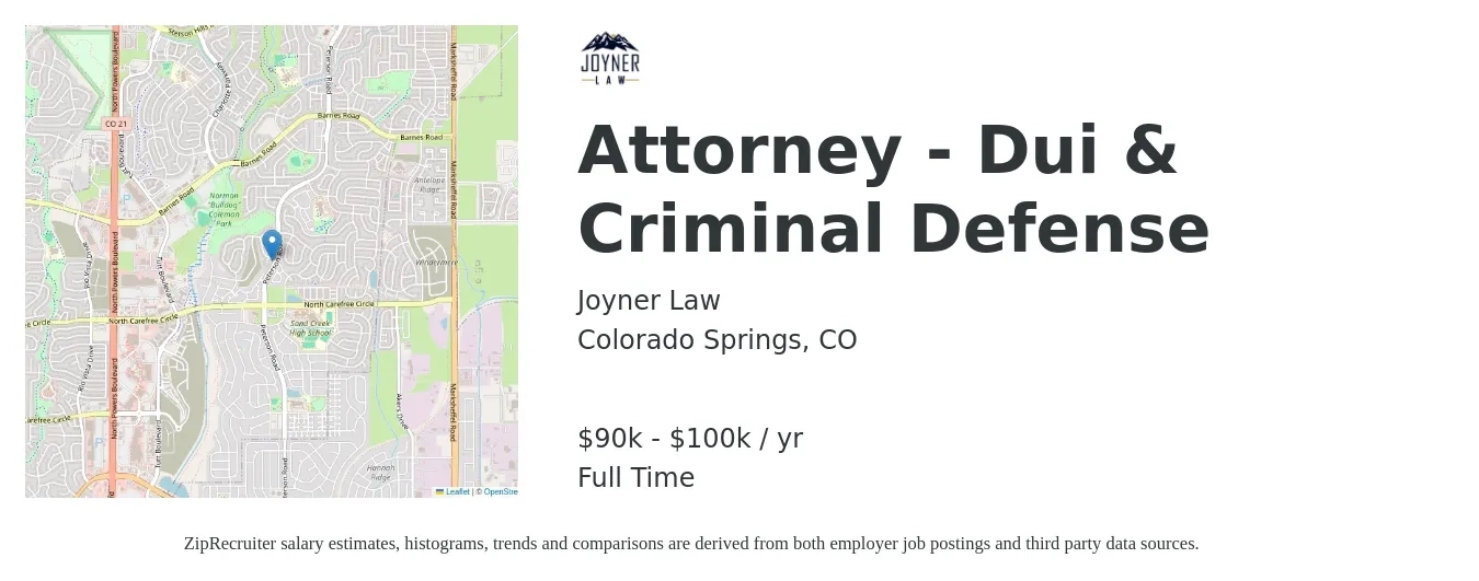 Joyner Law job posting for a Attorney - Dui & Criminal Defense in Colorado Springs, CO with a salary of $100,000 to $140,000 Yearly with a map of Colorado Springs location.