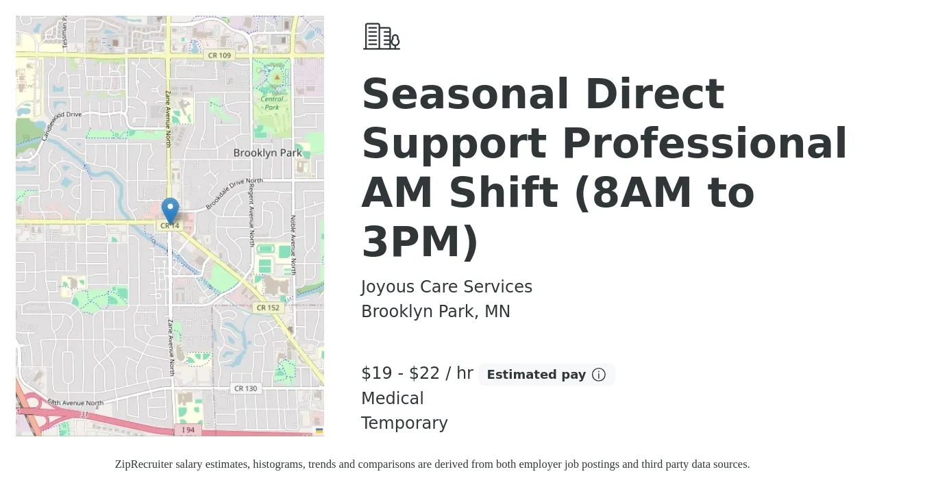 Joyous Care Services job posting for a Seasonal Direct Support Professional AM Shift (8AM to 3PM) in Brooklyn Park, MN with a salary of $20 to $23 Hourly and benefits including medical with a map of Brooklyn Park location.