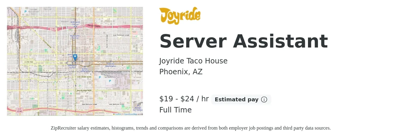 Joyride Taco House job posting for a Server Assistant in Phoenix, AZ with a salary of $20 to $25 Hourly with a map of Phoenix location.