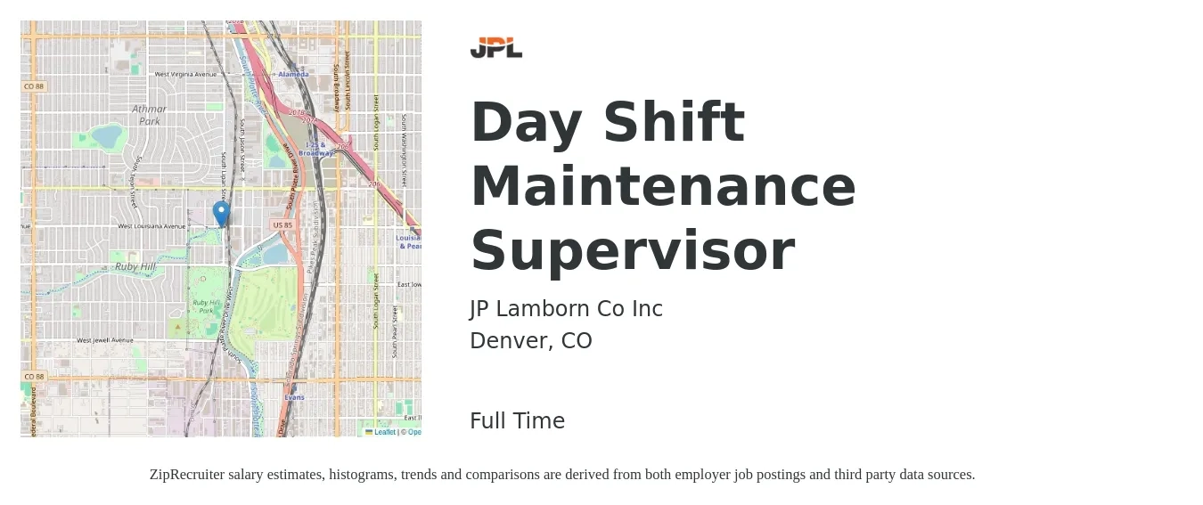 JP Lamborn Co Inc job posting for a Day Shift Maintenance Supervisor in Denver, CO with a salary of $58,400 to $86,600 Yearly with a map of Denver location.