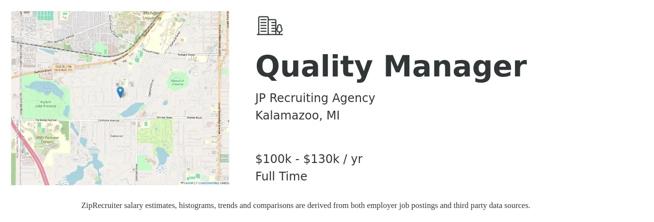 JP Recruiting Agency job posting for a Quality Manager in Kalamazoo, MI with a salary of $100,000 to $130,000 Yearly with a map of Kalamazoo location.