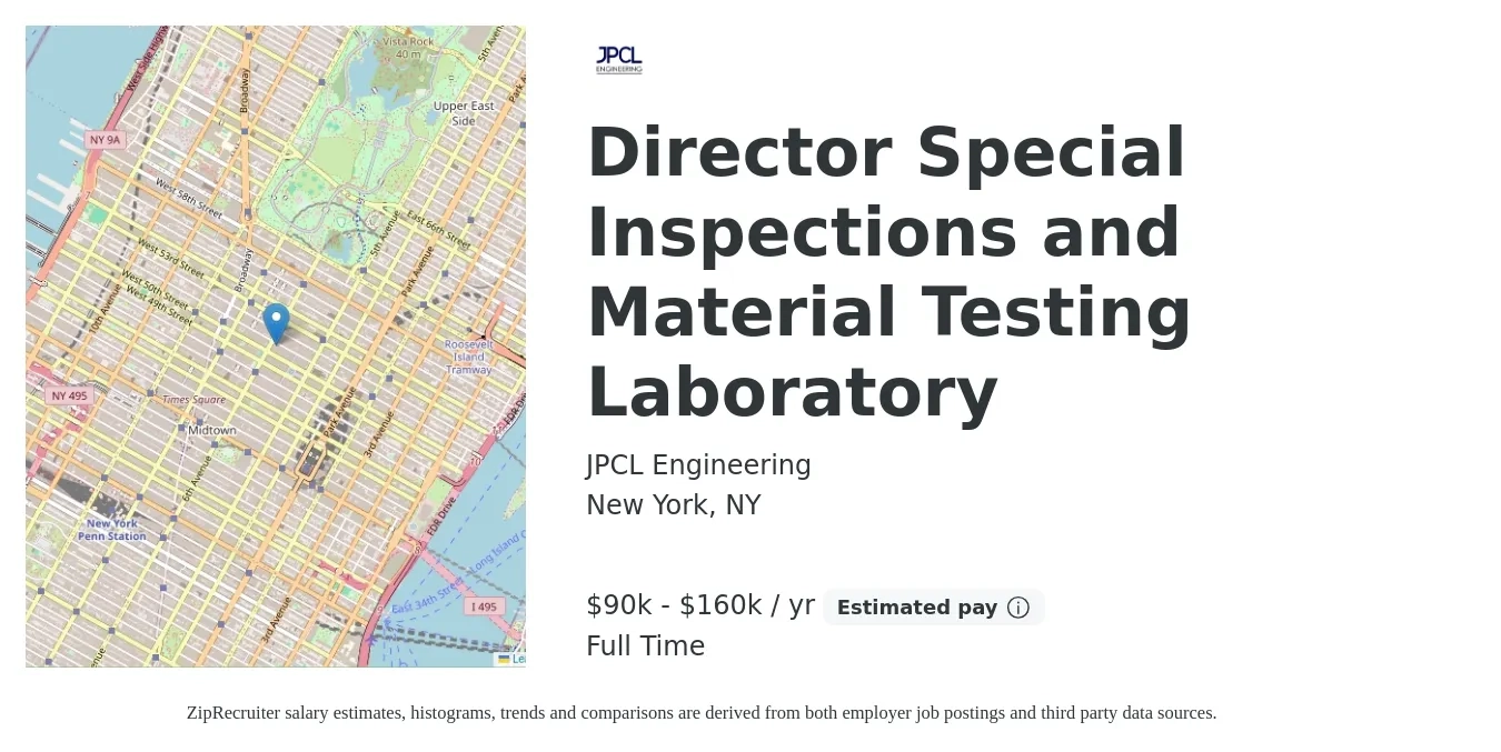 JPCL Engineering job posting for a Director Special Inspections and Material Testing Laboratory in New York, NY with a salary of $90,000 to $160,000 Yearly with a map of New York location.