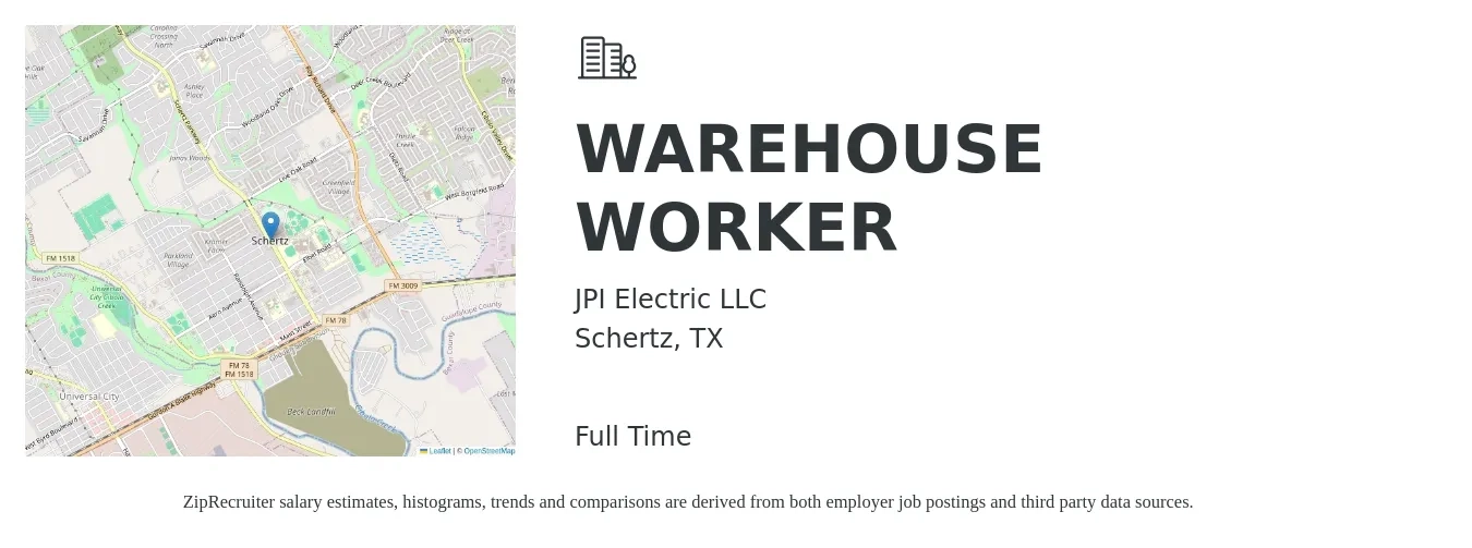 JPI Electric LLC job posting for a WAREHOUSE WORKER in Schertz, TX with a salary of $14 to $18 Hourly with a map of Schertz location.