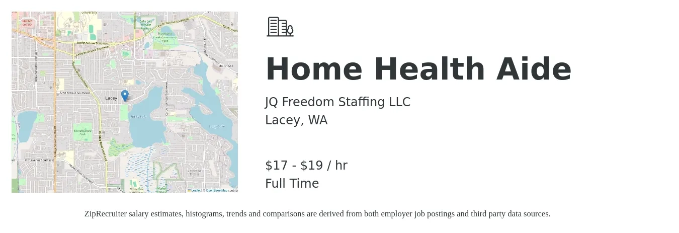 JQ Freedom Staffing LLC job posting for a Home Health Aide in Lacey, WA with a salary of $18 to $20 Hourly with a map of Lacey location.