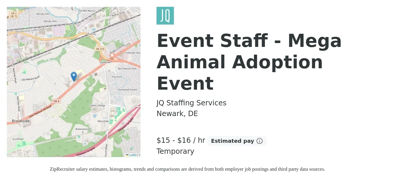 JQ Staffing Services job posting for a Event Staff - Mega Animal Adoption Event in Newark, DE with a salary of $16 to $17 Hourly with a map of Newark location.