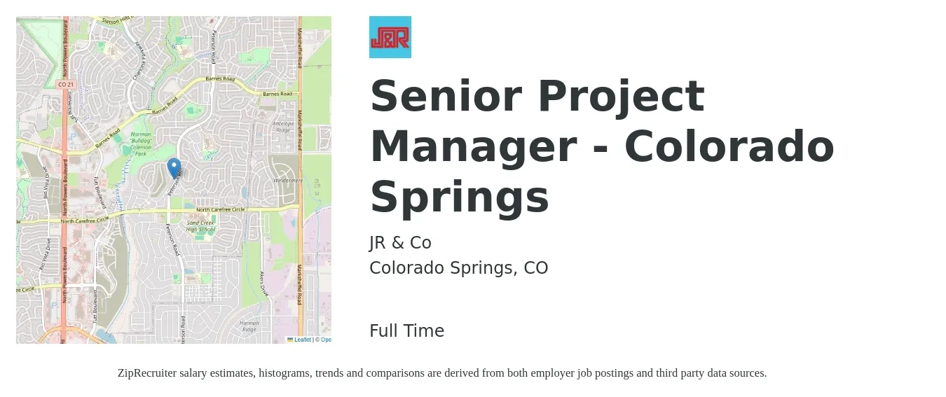 JR & Co job posting for a Senior Project Manager - Colorado Springs in Colorado Springs, CO with a salary of $100,000 to $120,000 Yearly with a map of Colorado Springs location.
