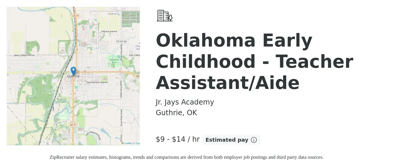 Jr. Jays Academy job posting for a Oklahoma Early Childhood - Teacher Assistant/Aide in Guthrie, OK with a salary of $10 to $15 Hourly with a map of Guthrie location.