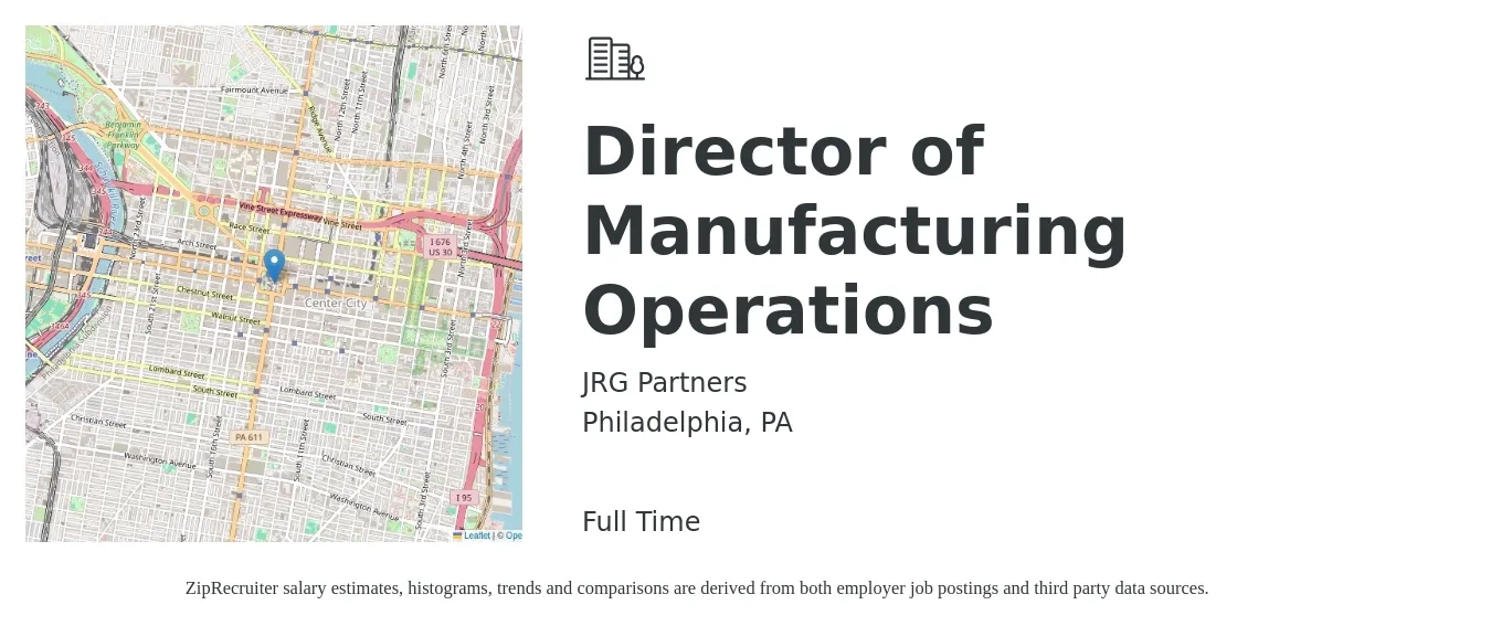 JRG Partners job posting for a Director of Manufacturing Operations in Philadelphia, PA with a salary of $121,600 to $159,500 Yearly with a map of Philadelphia location.
