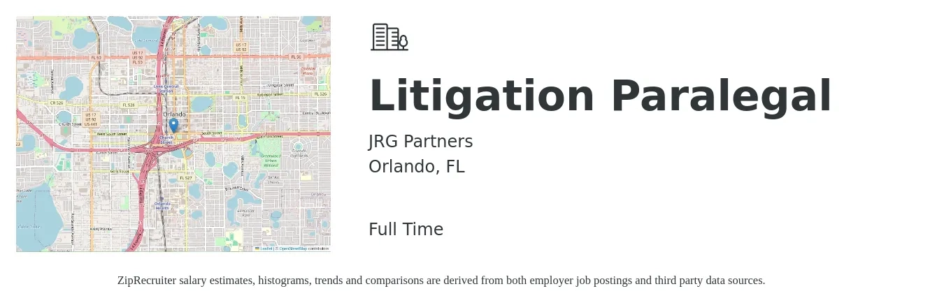 JRG Partners job posting for a Litigation Paralegal in Orlando, FL with a salary of $52,700 to $72,800 Yearly with a map of Orlando location.