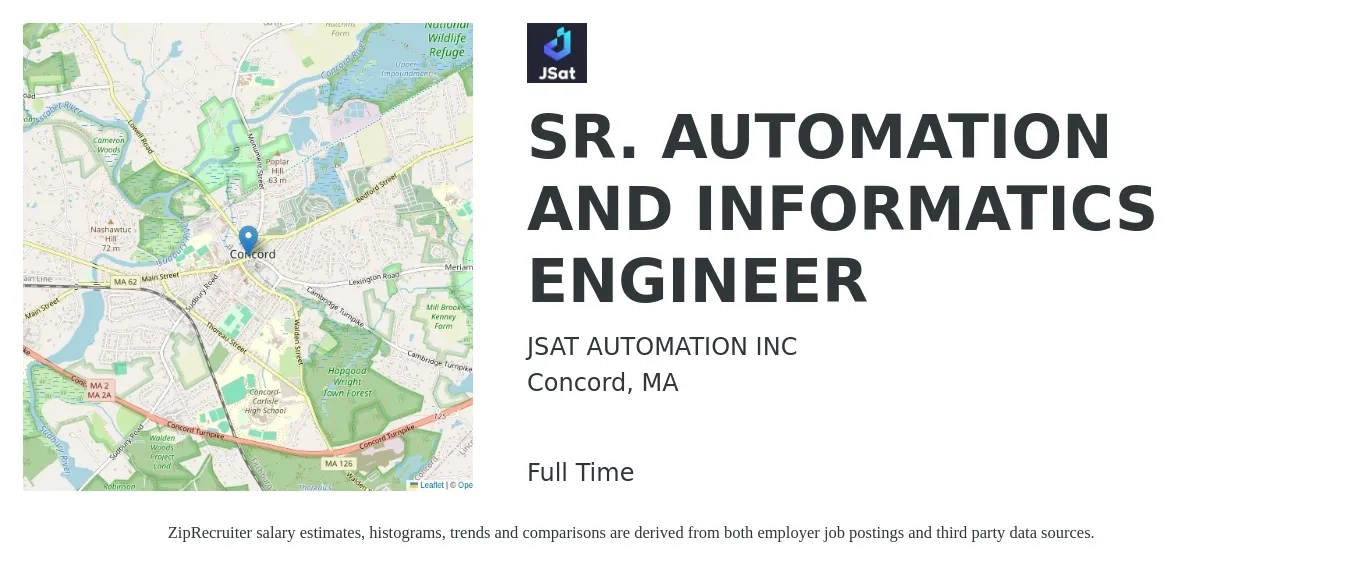 JSAT AUTOMATION INC job posting for a SR. AUTOMATION AND INFORMATICS ENGINEER in Concord, MA with a salary of $113,800 to $149,400 Yearly with a map of Concord location.