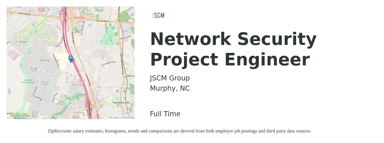 JSCM Group job posting for a Network Security Project Engineer in Murphy, NC with a salary of $98,200 to $134,400 Yearly with a map of Murphy location.