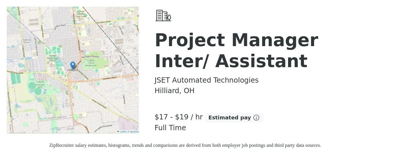 JSET Automated Technologies job posting for a Project Manager Inter/ Assistant in Hilliard, OH with a salary of $18 to $20 Hourly with a map of Hilliard location.