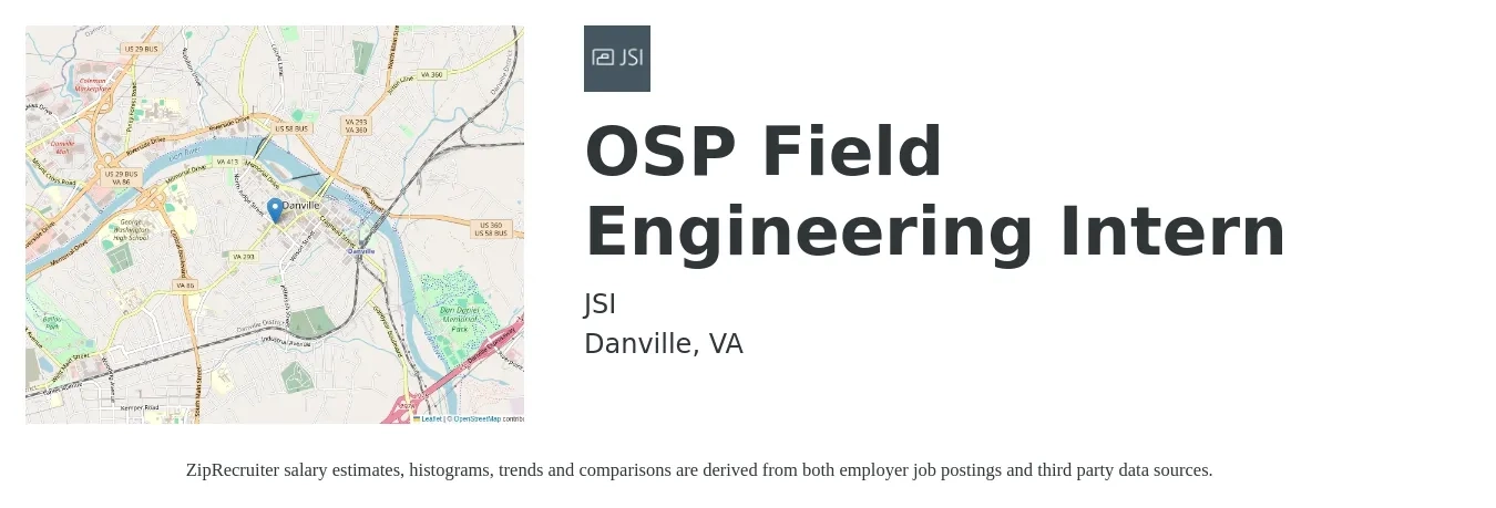 JSI job posting for a OSP Field Engineering Intern in Danville, VA with a salary of $17 to $22 Hourly with a map of Danville location.