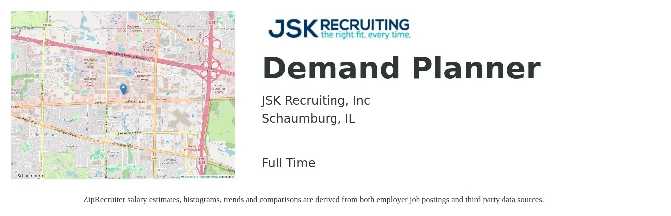 JSK Recruiting, Inc job posting for a Demand Planner in Schaumburg, IL with a salary of $63,800 to $94,300 Yearly with a map of Schaumburg location.