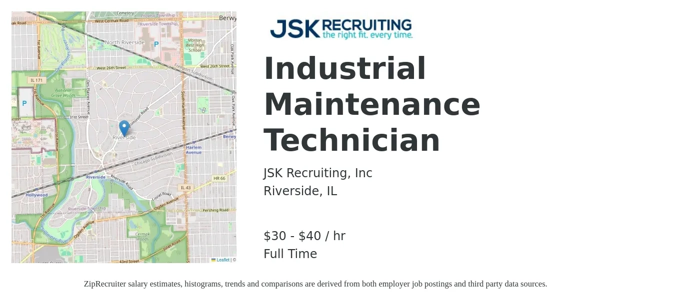 JSK Recruiting, Inc job posting for a Industrial Maintenance Technician in Riverside, IL with a salary of $32 to $42 Hourly with a map of Riverside location.