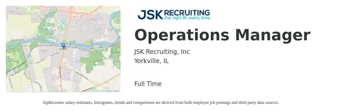 JSK Recruiting, Inc job posting for a Operations Manager in Yorkville, IL with a salary of $40,100 to $75,800 Yearly with a map of Yorkville location.