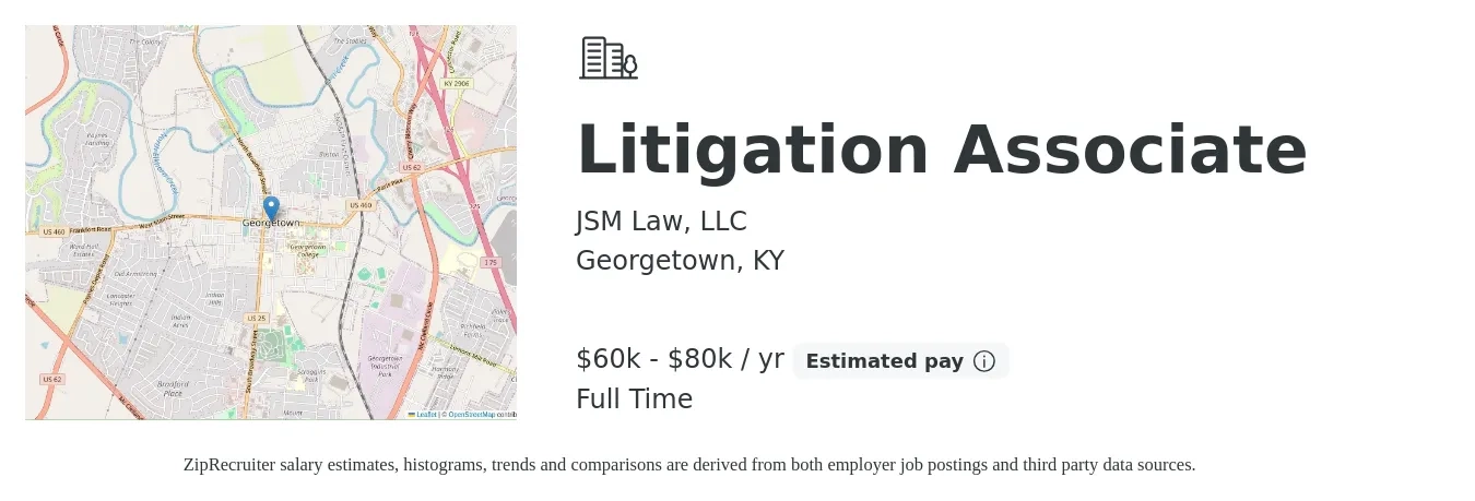 JSM Law, LLC job posting for a Litigation Associate in Georgetown, KY with a salary of $60,000 to $80,000 Yearly (plus commission) and benefits including pto, and retirement with a map of Georgetown location.