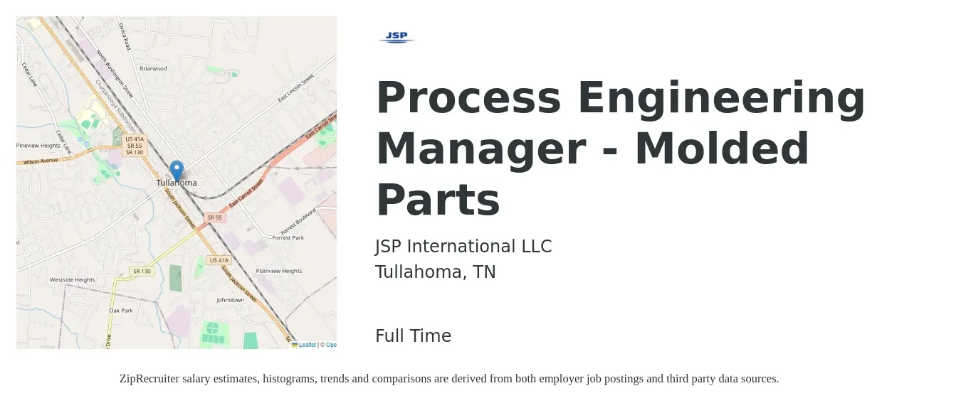 JSP International LLC job posting for a Process Engineering Manager - Molded Parts in Tullahoma, TN with a salary of $83,500 to $125,400 Yearly with a map of Tullahoma location.