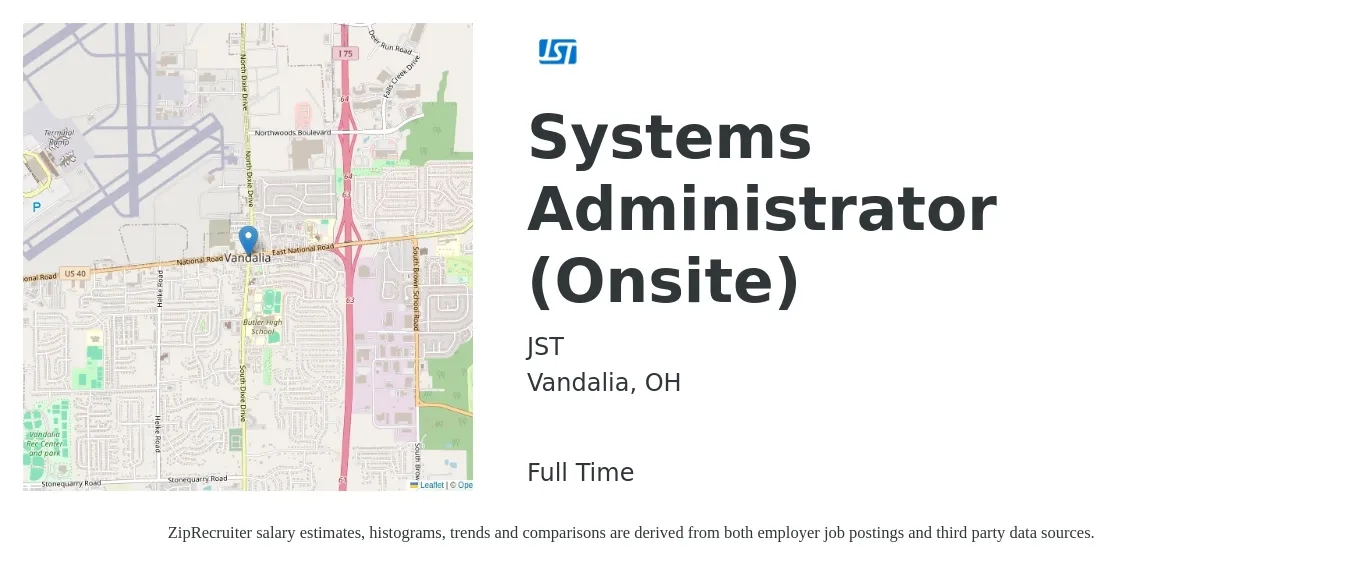 JST job posting for a Systems Administrator (Onsite) in Vandalia, OH with a salary of $65,800 to $97,800 Yearly with a map of Vandalia location.
