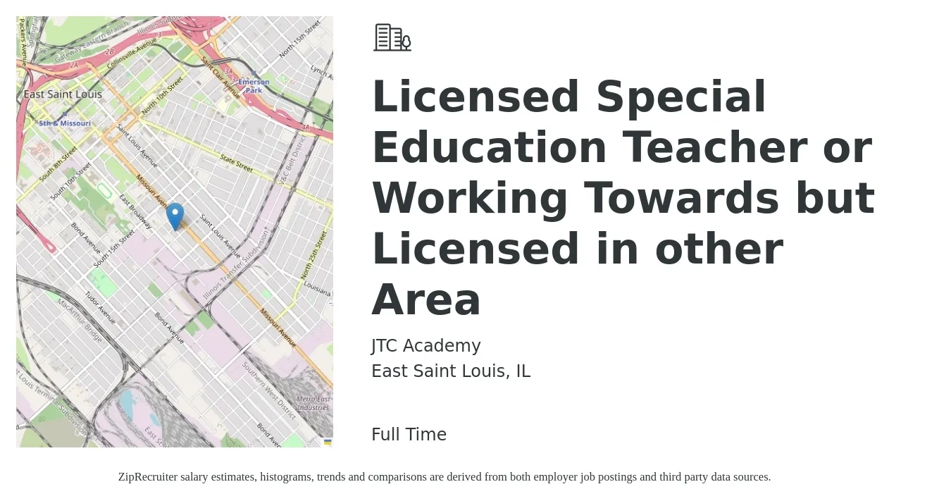 JTC Academy job posting for a Licensed Special Education Teacher or Working Towards but Licensed in other Area in East Saint Louis, IL with a salary of $46,900 to $61,900 Yearly with a map of East Saint Louis location.