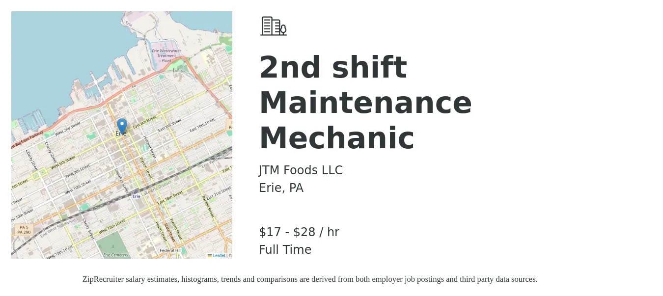 JTM Foods LLC job posting for a 2nd shift Maintenance Mechanic in Erie, PA with a salary of $18 to $30 Hourly with a map of Erie location.