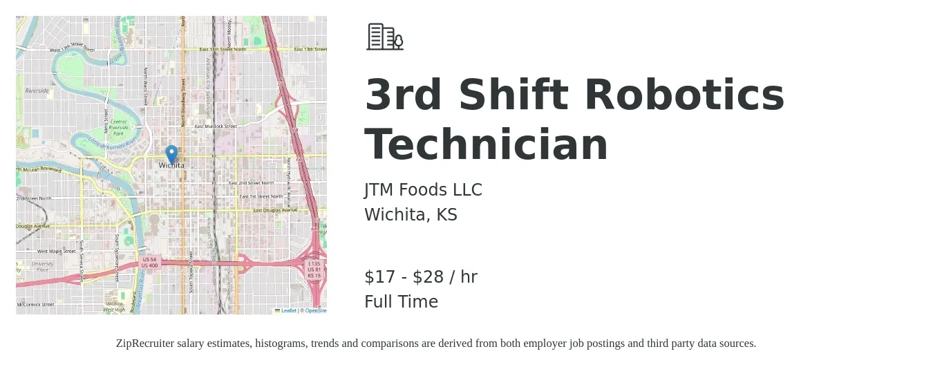 JTM Foods LLC job posting for a 3rd Shift Robotics Technician in Wichita, KS with a salary of $18 to $30 Hourly with a map of Wichita location.