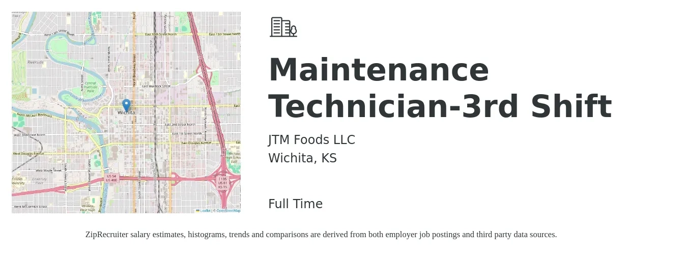 JTM Foods LLC job posting for a Maintenance Technician-3rd Shift in Wichita, KS with a salary of $22 to $28 Hourly with a map of Wichita location.