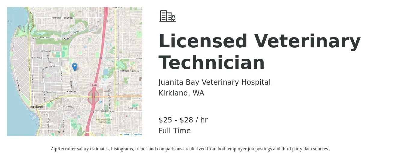 Juanita Bay Veterinary Hospital job posting for a Licensed Veterinary Technician in Kirkland, WA with a salary of $26 to $30 Hourly with a map of Kirkland location.