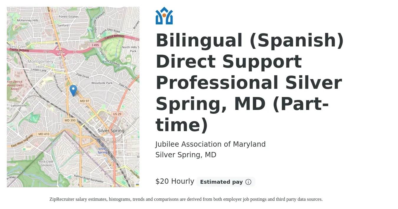 Jubilee Association of Maryland job posting for a Bilingual (Spanish) Direct Support Professional Silver Spring, MD (Part-time) in Silver Spring, MD with a salary of $21 Hourly with a map of Silver Spring location.