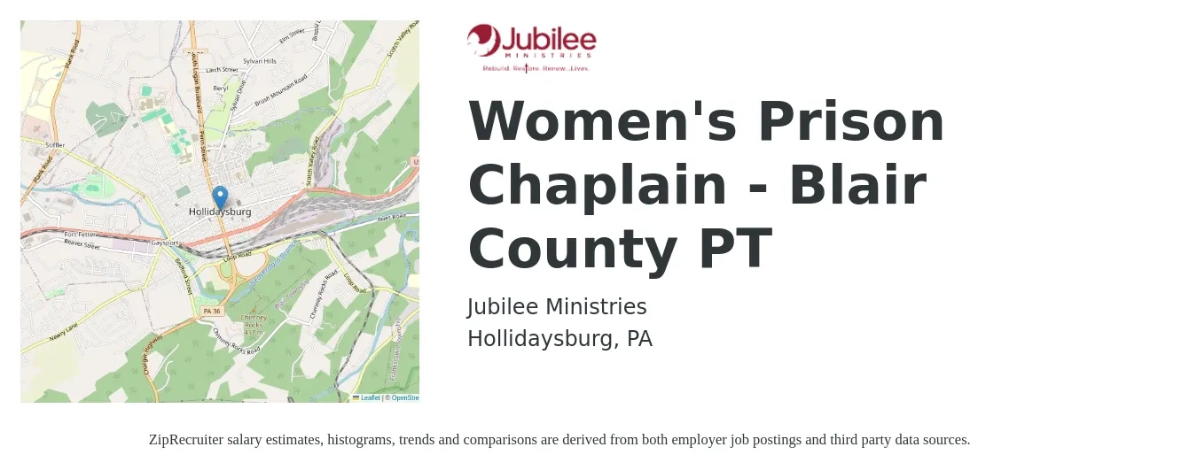 Jubilee Ministries job posting for a Women's Prison Chaplain - Blair County PT in Hollidaysburg, PA with a salary of $40,700 to $67,200 Yearly with a map of Hollidaysburg location.