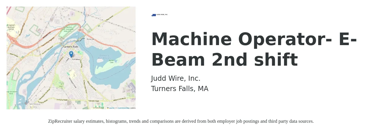 Judd Wire, Inc. job posting for a Machine Operator- E-Beam 2nd shift in Turners Falls, MA with a salary of $19 Hourly with a map of Turners Falls location.