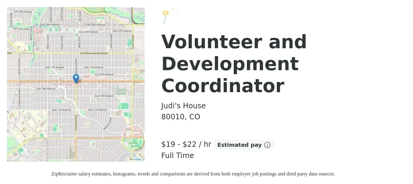 Judi's House job posting for a Volunteer and Development Coordinator in 80010, CO with a salary of $20 to $24 Hourly with a map of 80010 location.
