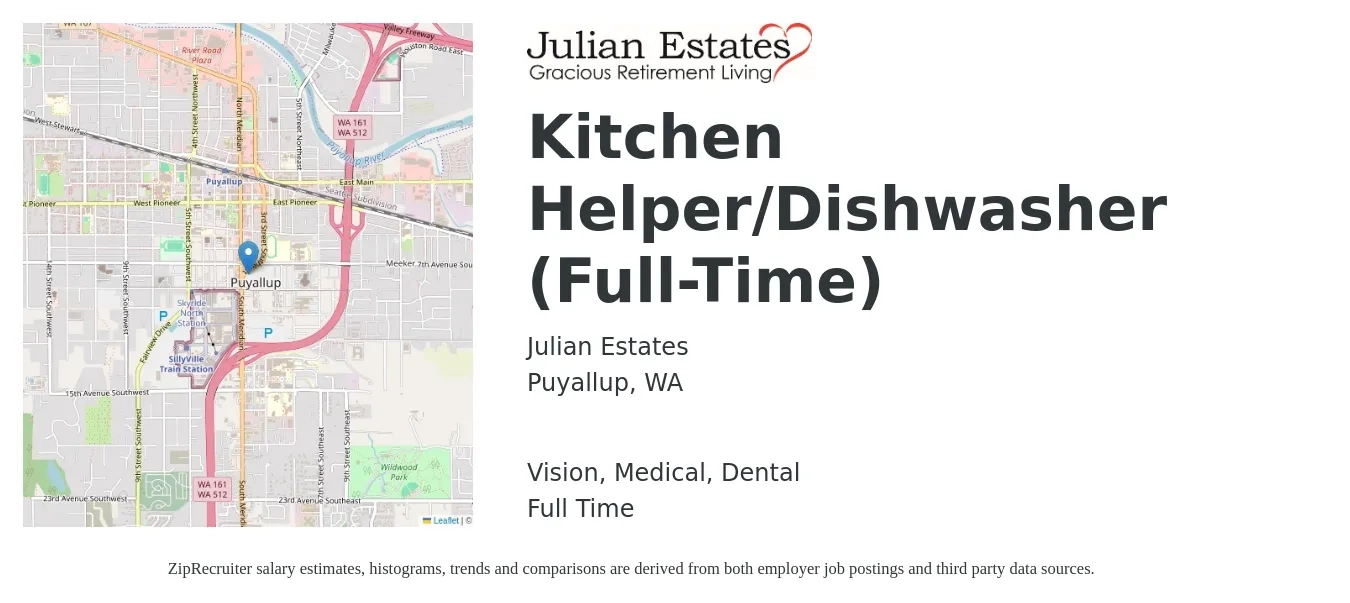 Julian Estates job posting for a Kitchen Helper/Dishwasher (Full-Time) in Puyallup, WA with a salary of $14 to $18 Hourly and benefits including retirement, vision, dental, life_insurance, and medical with a map of Puyallup location.