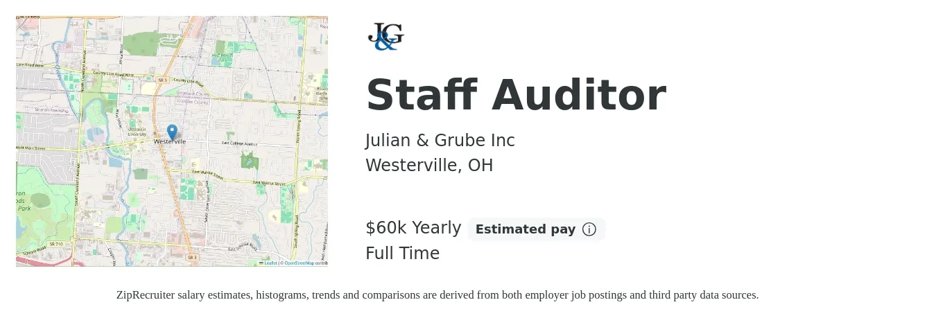 Julian & Grube Inc job posting for a Staff Auditor in Westerville, OH with a salary of $60,000 Yearly with a map of Westerville location.