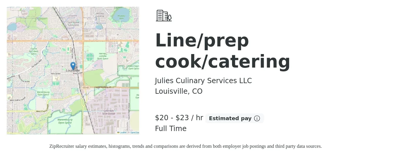 Julies Culinary Services LLC job posting for a Line/prep cook/catering in Louisville, CO with a salary of $21 to $24 Hourly with a map of Louisville location.