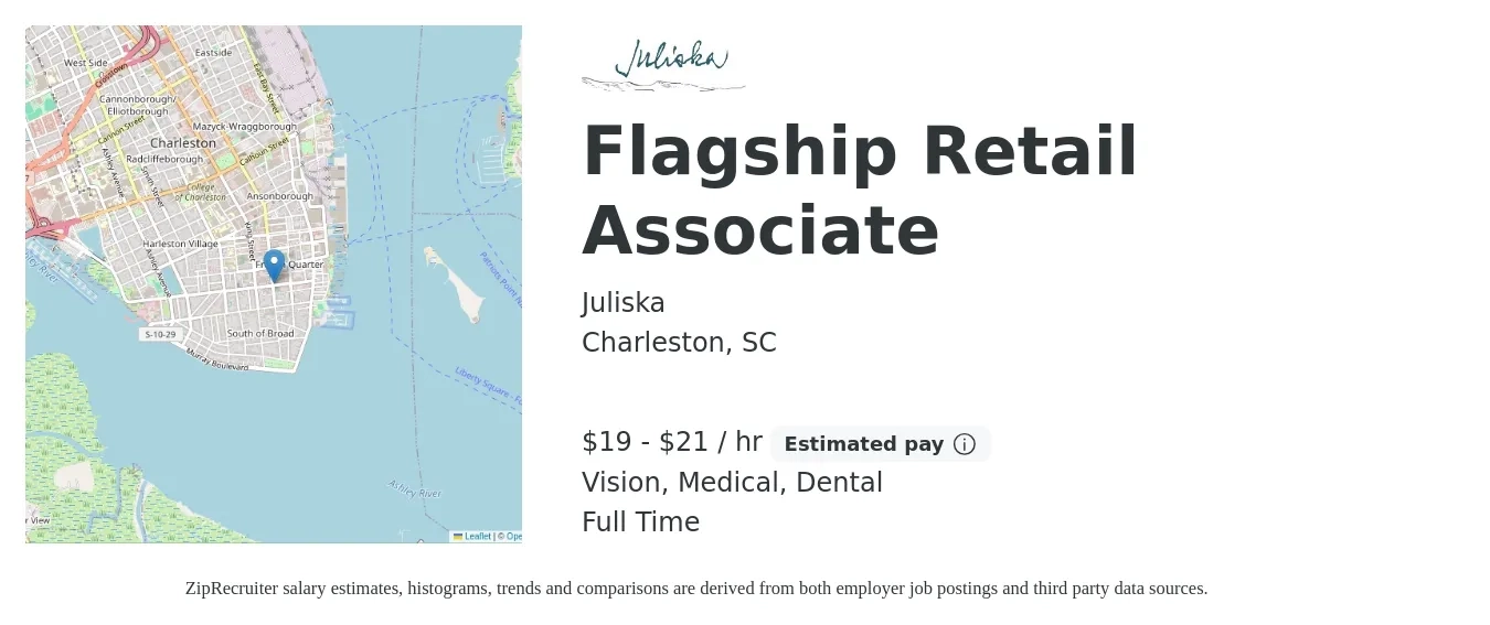 Juliska job posting for a Flagship Retail Associate in Charleston, SC with a salary of $18 to $20 Hourly with a map of Charleston location.